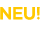 NEU!